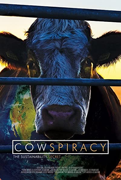 Cowspiracy: Sürdürülebilirliğin Sırrı (2014) afişi Cowspiracy: Sürdürülebilirliğin Sırrı (2014) afişi