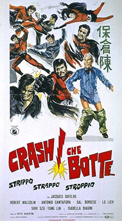 Crash! Che Botte Strippo Strappo Stroppio (1973) afişi Crash! Che Botte Strippo Strappo Stroppio (1973) afişi