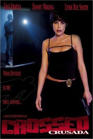 Crossed (2002) afişi Crossed (2002) afişi