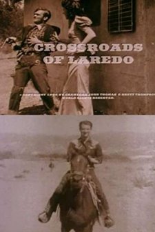 Crossroads Of Laredo (1995) afişi