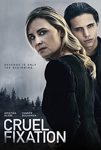 Cruel Fixation (2019) afişi Cruel Fixation (2019) afişi