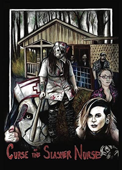 Curse of the Slasher Nurse (2017) afişi Curse of the Slasher Nurse (2017) afişi