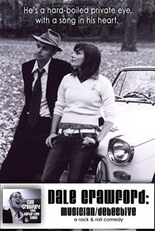 Dale Crawford: Musician/Detective (2007) afişi