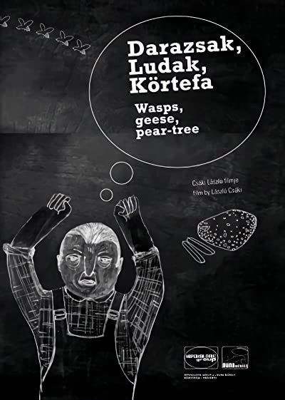 Darazsak, Ludak, Körtefa (2005) afişi Darazsak, Ludak, Körtefa (2005) afişi