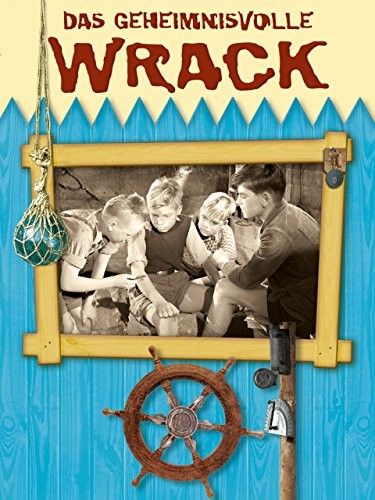 Das Geheimnisvolle Wrack (1954) afişi Das Geheimnisvolle Wrack (1954) afişi