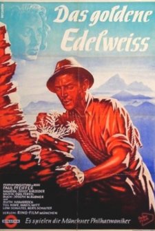 Das Goldene Edelweiss (1949) afişi