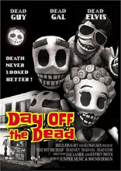 Day Off The Dead (2004) afişi Day Off The Dead (2004) afişi