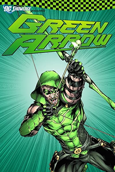 Dc Showcase: Green Arrow (2010) afişi Dc Showcase: Green Arrow (2010) afişi
