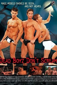 Dead Boyz Don't Scream (2006) afişi