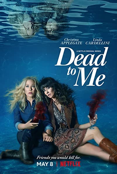 Dead To Me Sezon 2 (2019) afişi