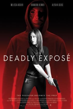 Deadly Expose (2017) afişi Deadly Expose (2017) afişi