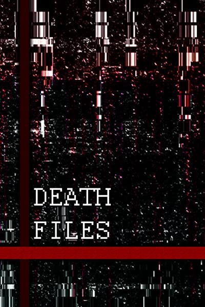 Death files (2020) afişi Death files (2020) afişi