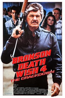Death Wish 4: The Crackdown (1987) afişi