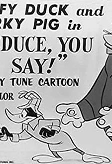 Deduce, You Say (1956) afişi