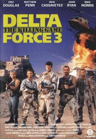 Delta Force 3: The Killing Game (1991) afişi Delta Force 3: The Killing Game (1991) afişi