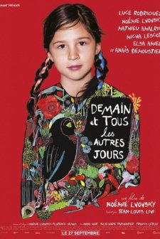 Demain Et Tous Les Autres Jours (2017) afişi