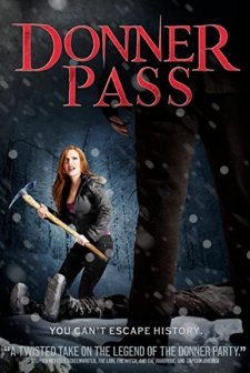 Donner Pass (2011) afişi