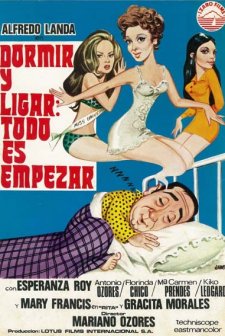 Dormir Y Ligar: Todo Es Empezar (1974) afişi