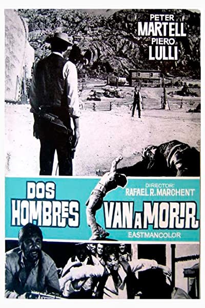 Dos Hombres Van A Morir (1968) afişi Dos Hombres Van A Morir (1968) afişi