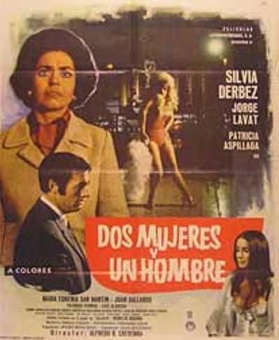 Dos Mujeres Y Un Hombre (1971) afişi Dos Mujeres Y Un Hombre (1971) afişi