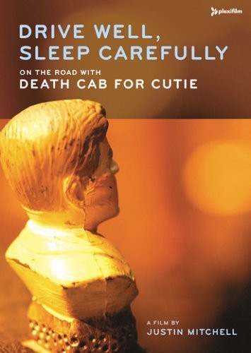 Drive Well, Sleep Carefully: On the Road with Death Cab for Cutie (2005) afişi Drive Well, Sleep Carefully: On the Road with Death Cab for Cutie (2005) afişi