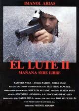 El Lute ıı: Mañana Seré Libre (1988) afişi El Lute ıı: Mañana Seré Libre (1988) afişi