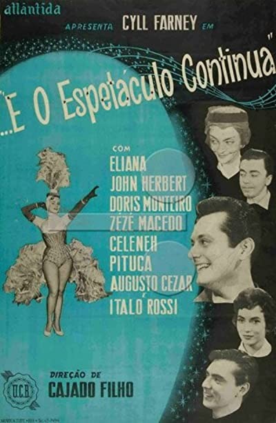 E O Espetáculo Continua (1958) afişi E O Espetáculo Continua (1958) afişi