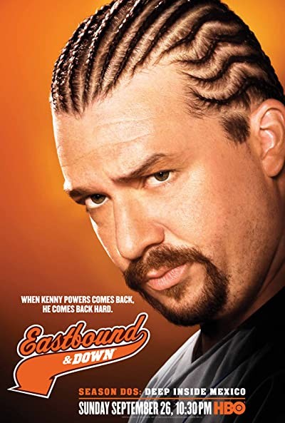 Eastbound & Down (2009) afişi Eastbound & Down (2009) afişi