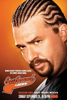Eastbound & Down Season 4 (2009) afişi