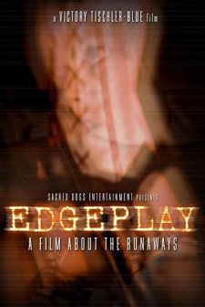 Edgeplay: A Film About The Runaways (2004) afişi