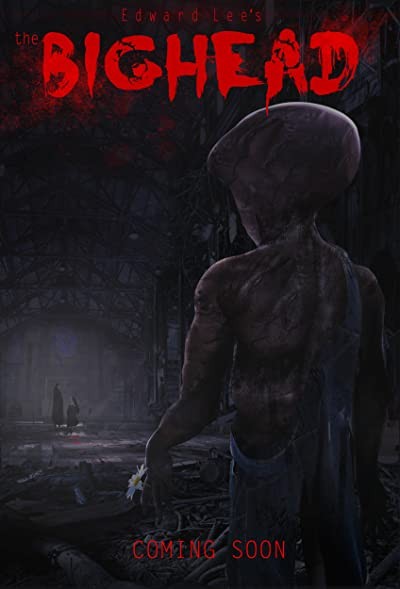 Edward Lee's the Bighead (2013) afişi Edward Lee's the Bighead (2013) afişi