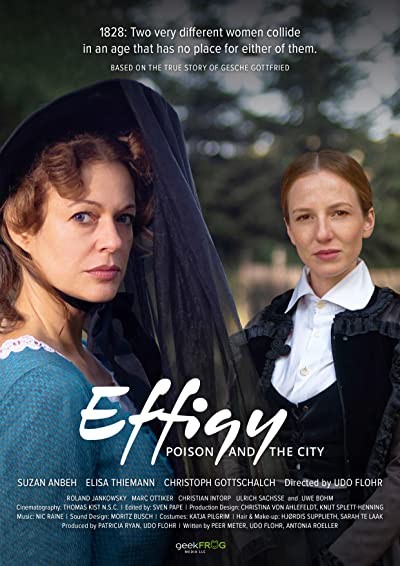 Effigie - Das Gift und die Stadt (2019) afişi Effigie - Das Gift und die Stadt (2019) afişi
