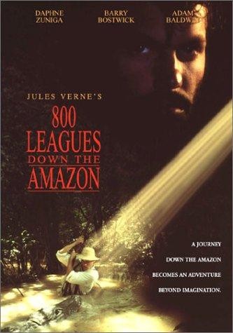 Eight Hundred Leagues Down The Amazon (1993) afişi Eight Hundred Leagues Down The Amazon (1993) afişi