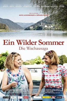 Ein Wilder Sommer – Die Wachausaga