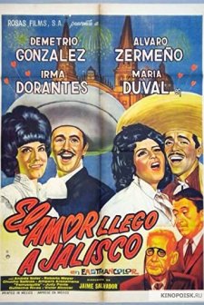 El Amor Llegó A Jalisco (1963) afişi
