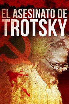 El asesinato de Trotsky (2007) afişi