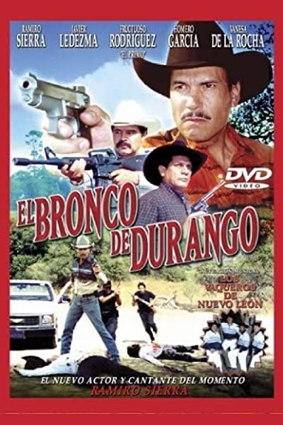 El Bronco De Durango (2002) afişi El Bronco De Durango (2002) afişi