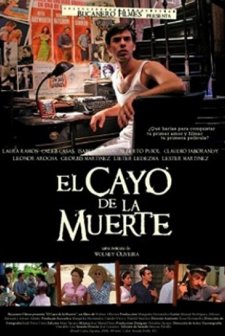 El Cayo De La Muerte (2010) afişi