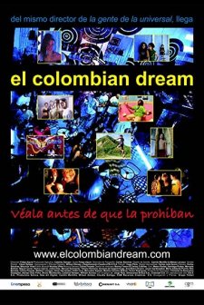 El Colombian Dream (2005) afişi
