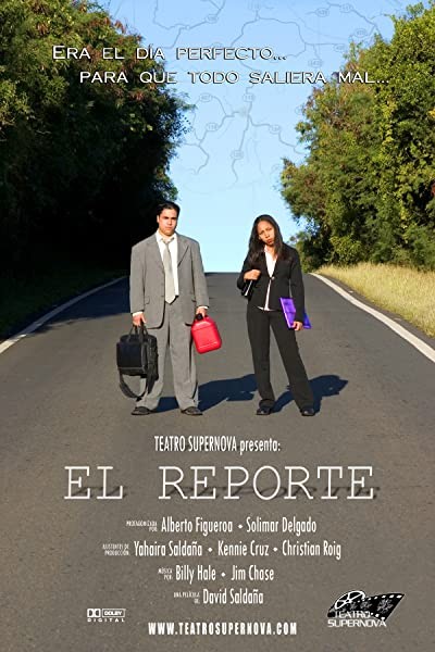 El Reporte (2006) afişi El Reporte (2006) afişi