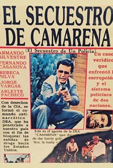 El Secuestro De Camarena (1985) afişi