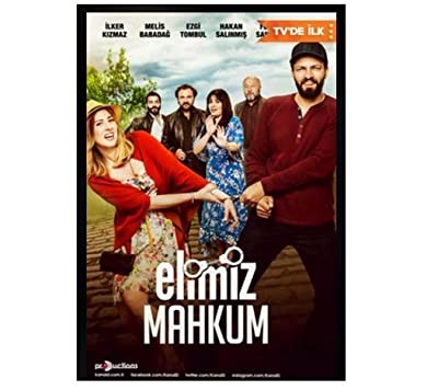 Elimiz Mahkum (2017) afişi Elimiz Mahkum (2017) afişi