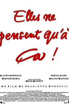 Elles Ne Pensent Qu'à ça... (1994) afişi