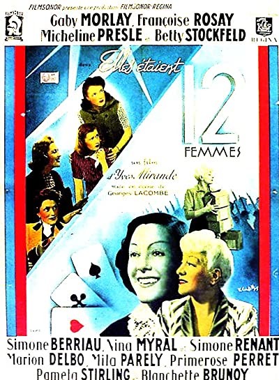 Elles étaient Douze Femmes (1940) afişi Elles étaient Douze Femmes (1940) afişi
