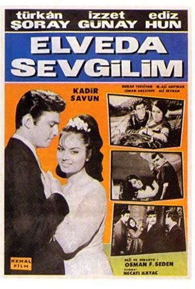 Elveda Sevgilim (1965) afişi Elveda Sevgilim (1965) afişi