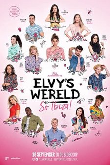 Elvy's Wereld So Ibiza! (2018) afişi