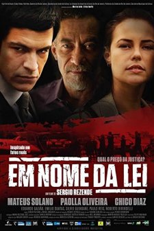 Em Nome da Lei (2016) afişi
