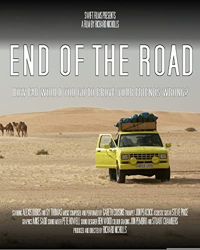End Of The Road (2010) afişi End Of The Road (2010) afişi