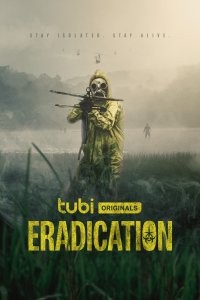 Eradication (2022) afişi Eradication (2022) afişi