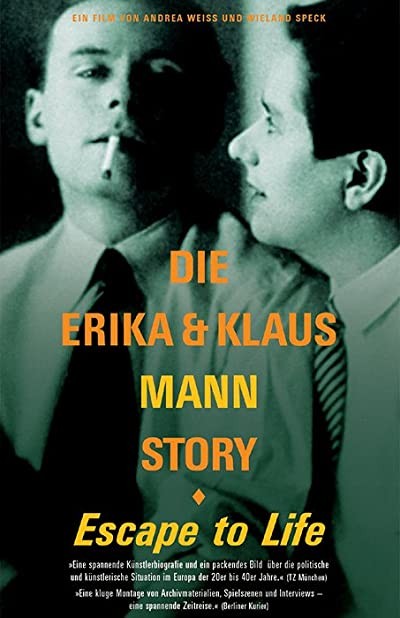 Escape To Life: The Erika And Klaus Mann Story (2000) afişi Escape To Life: The Erika And Klaus Mann Story (2000) afişi